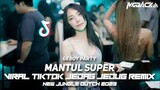 MANTUL SUPER !! JUNGLE DUTCH 2023 DJ TIKTOK JEDAG JEDUG VIRAL TERBARU REMIX Ft GEBOY PARTY