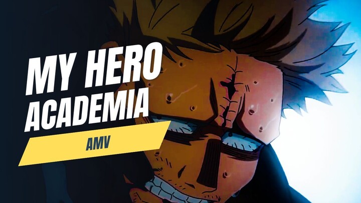 MY HERO ACADEMIA「AMV」