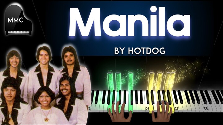 Manila by Hotdog piano cover + sheet music + lyrics