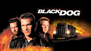 Black Dog (1998) ไอ้หมาบ้า ผ่าไฮเวย์นรก (พากย์ไทย)