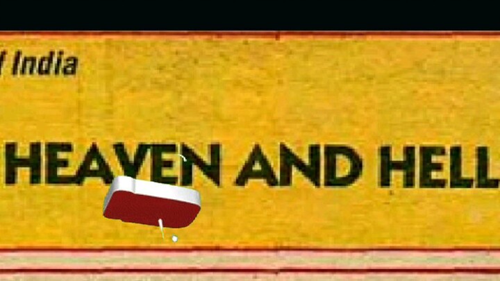 HEAVEN AND HELL