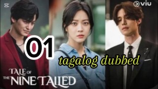Title:  Tale Of the nine Tailed | kdrama | Tagalog dubbed | episode 1