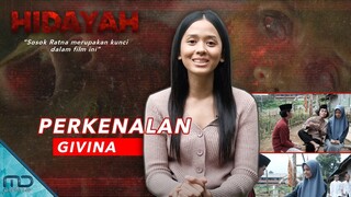 Hidayah - Nggak Sulit! Ratna dan Givina Punya Karakter yang Sama