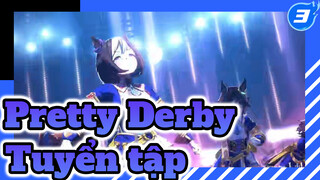 Pretty Derby
Tuyển tập_3