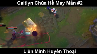 Caitlyn Chúa Hề May Mắn Phần 2
