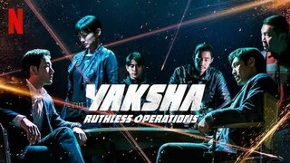 YAKSHA (Ruthless Operation) Netflix Movie [HD]