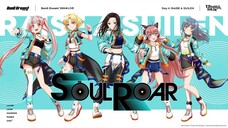 BanG Dream! 10th LIVE Day 4 : RAISE A SUILEN 「 SOUL ROAR」