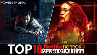 Top 10 Netflix Original Horror Movies to Watch in 2024| Best Horror Movies on Netflix