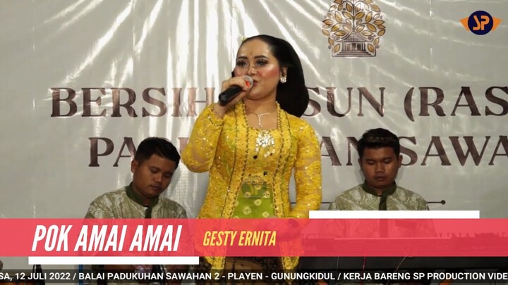 POK AMAI AMAI (HUTANG) - GESTY ERNITA || PRASASTY CAMPURSARI BERSIH DUSUN SAWAHAN || 12 JULI 2022