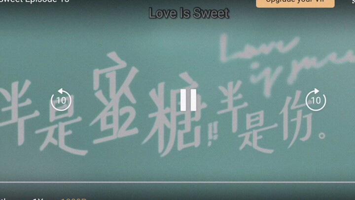 LOVE IS SWEET EP 13 (ENG SUB)