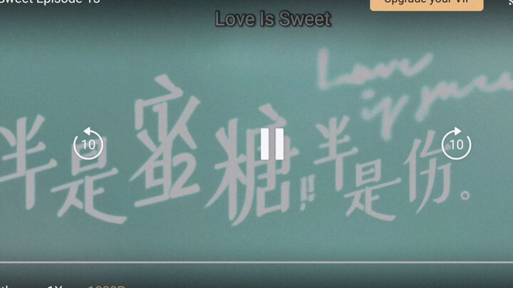 love is sweet ep 17 eng sub bilibili