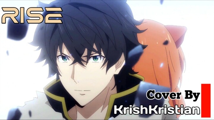 #SenimanSuara || [ Opening Shield Hero ] | Rise | Cover | KrishKristian