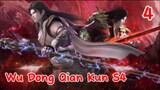 Wu Dong Qian Kun S4 Eps 4 Sub Indo