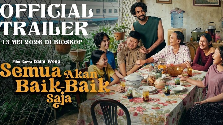 Semua Akan Baik Baik Saja (2026)