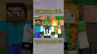 Cái Ngôi Làng Bất Ổn - Tập 2 - Đạt Được Nhận Nuôi 🤣 #shorts