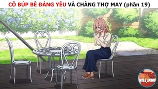 Cô búp bê đáng yêu và chàng thợ may (p19)