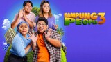 Kampung People 3 ~Ep3~