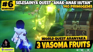 "6"  World Quest Aranyaka " 3 Buah Vasoma" Sumeru - Genshin Impact v3.0