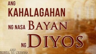 ANG KAHALAGAHAN NG NASA BAYAN NG DIYOS |Ang IGLESIA NI CRISTO