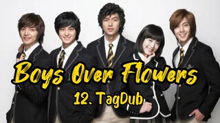 12- Boys Over Flowers (F4) TagDub kdrama ✔️💯