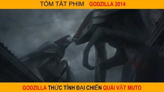 Godzilla Đại Chiến Muto | Tóm Tắt Phim Quái Vật Godzilla | Review Phim Godzilla 2014 | Review Phim X