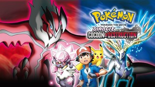 Pokemon Movie 17: Sự Hủy Diệt Từ Chiếc Kén Và Diancie (Diancie and the Cocoon of Destruction)