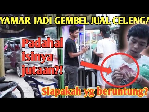 NYAMAR JADI GEMBEL JUAL CELENGAN PADAHAL ISINYA JUTAAN , SIAPA KAH YANG BERUNTUNG??