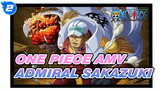 One Piece Admiral Sakazuki Dishing Out Absolute Justice_2