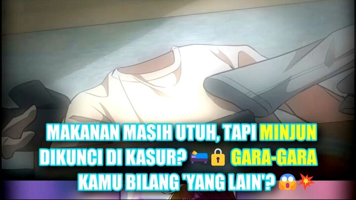 Makanan semalam masih utuh, tapi Minjun dikunci di kasur