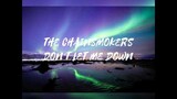 The Chainsmokers - Don't Let Me Down ft. Daya Lyrics