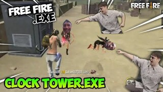 FREE FIRE.EXE - The Clock Tower Exe