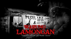 SANTET KAFAN DI KUAH SOTO LAMONGAN