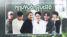 [Vietsub Full] Khu Vườn Rực Rỡ - Mã Gia Kỳ (EP4)