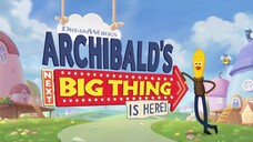 Archibald's Next Big Thing Is Here! S01E01 (Tagalog Dubbed)