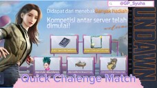 🔘 UNDAWN 🔘 | Event Quick Challenge Match |