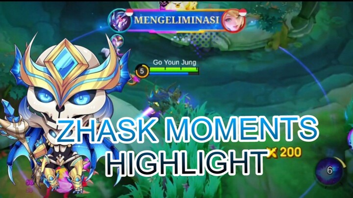 ZHASK MOMENTS HIGHLIGHT
