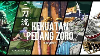 SEBERAPA KUAT PEDANG ZORO? | ONE PIECE