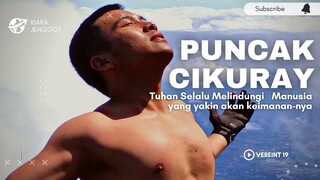 Merdeka! Munculnya Kota Di Atas Awan - ( Gunung Cikuray ) - Cikuray Jalur Kiara jenggot