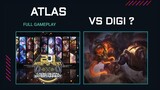 ATLAS VS DIGI ? - Mobile Legends [Full Gameplay]
