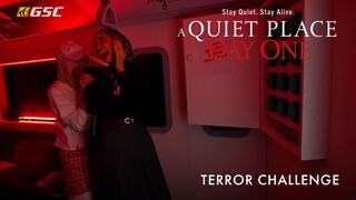 A Quiet Place: Day One | GSC Terror Challenge | Experience it at MyTOWN Shopping Centre