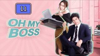 Episode 11: (Tagalized) Oh My Boss!!!!