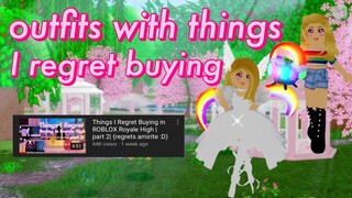 Outfits With Things I Regret Buying in Royale High