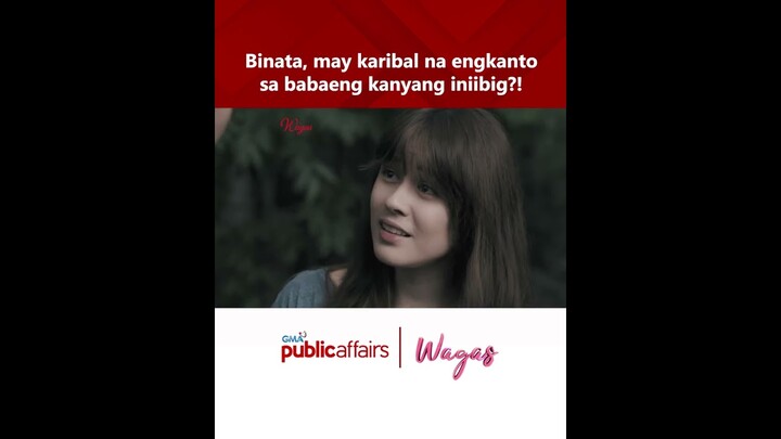 Binata, may karibal na engkanto sa babaeng kanyang iniibig?! | Wagas