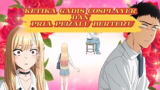 PRIA PEMALU BERTEMU GADIS COSPLAYER