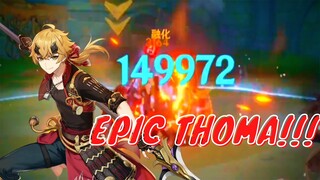 MAKE THOMA GREAT AGAIN!! Thoma LV 90 DPS Showcase | Genshin Impact