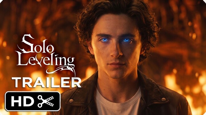 Solo Leveling (2027) New Live Action Trailer - Timothée Chalamet