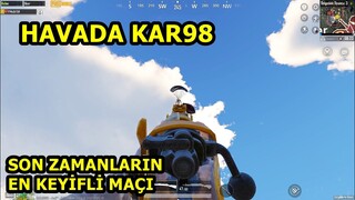 HAVADA KAR98 SON ZAMANLARIN EN KEYİFLİ MAÇI SOLO SQUAD PUBG MOBİLE