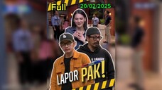 Lapor Pak! - Petaka Tali Kafan Bikin Pasukin Penasaran