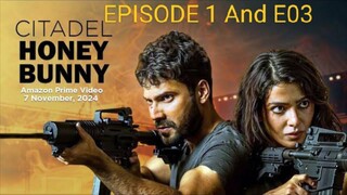 Citadel Honey Bunny S01 E01and E03 720p HEVC Hindi WEB DL