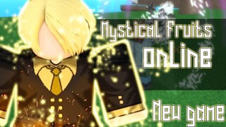 Sick! New One Piece Game | Mystical Fruits Online | BETTER THAN SOP?